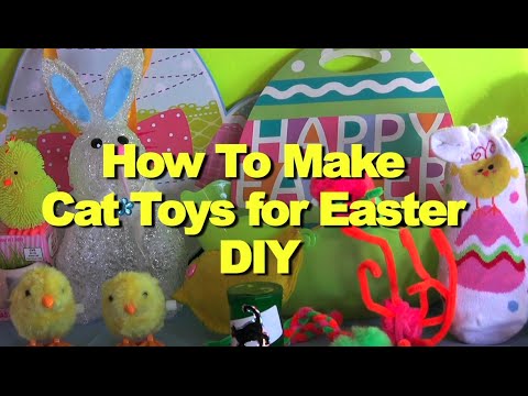 DIY How To Make Cat Toys for Easter